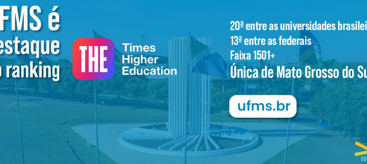 Ranking internacional classifica UFMS como uma das 20 melhores universidades brasileiras