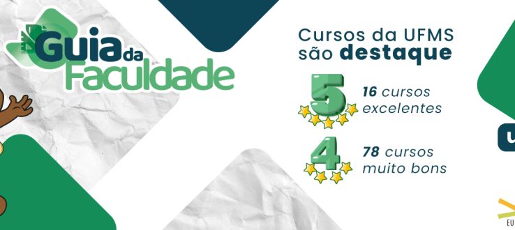 UFMS tem 16 cursos avaliados com 5 estrelas no Guia da Faculdade