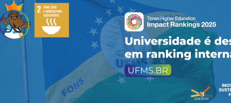 UFMS se destaca entre as 200 melhores instituições do mundo no combate à fome