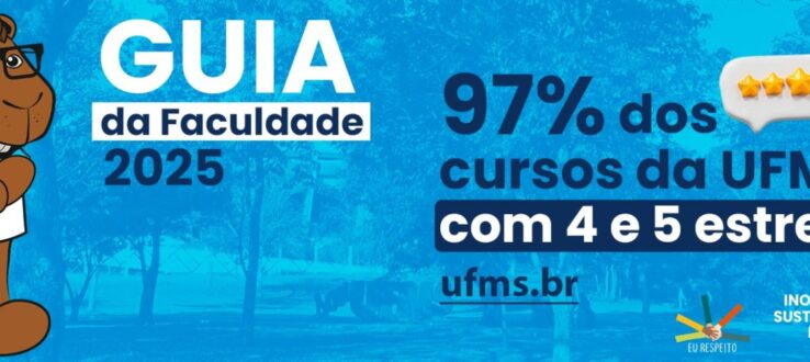 97% dos cursos da UFMS têm 4 e 5 estrelas no Guia da Faculdade 2025